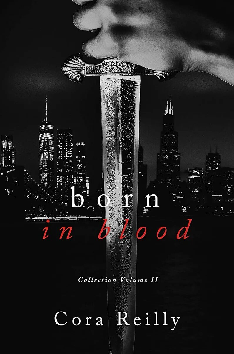 Хроники мафии книги. Cora Reilly born in Blood. Связанные кровью книга.