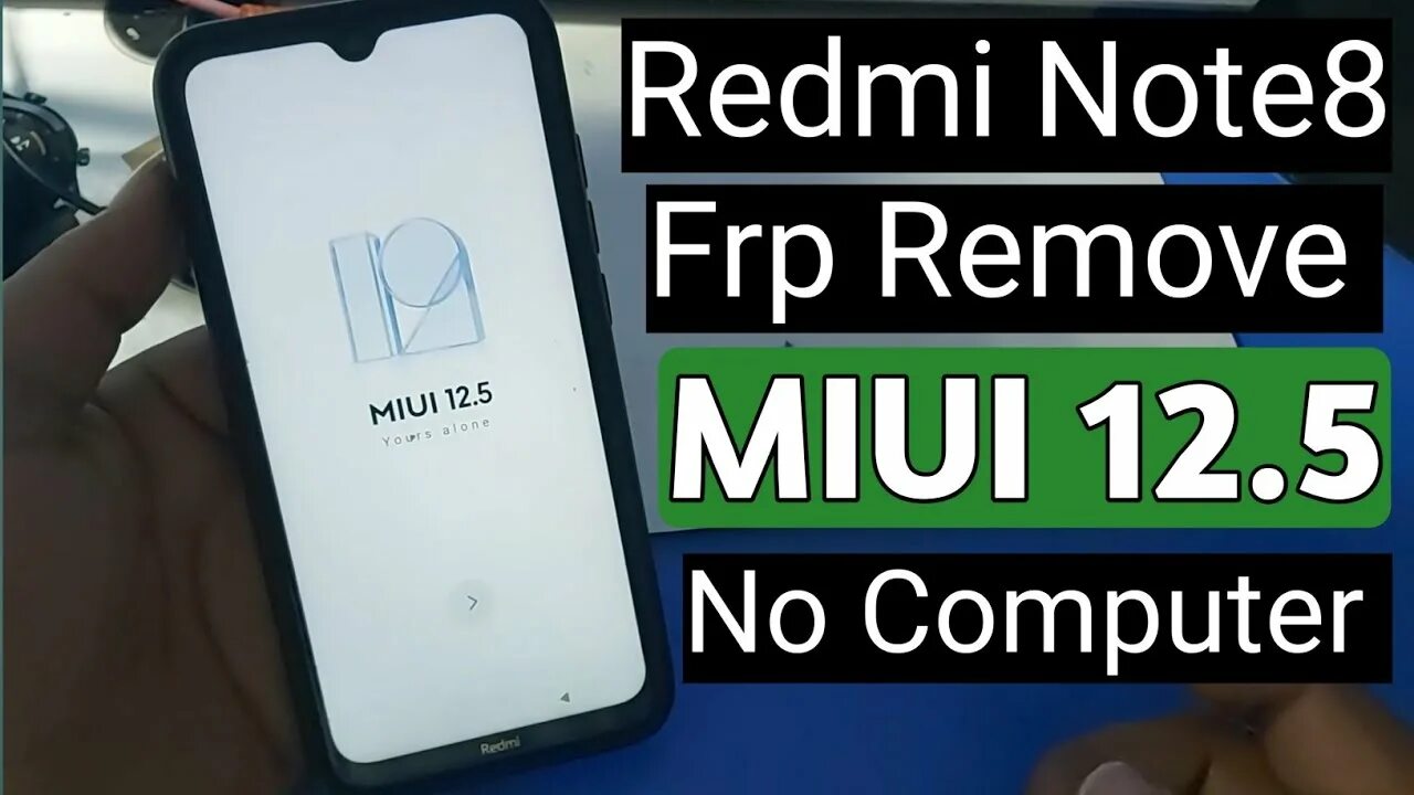 Note 12 frp. Redmi 8 FRP 12.5. Redmi Note 8 FRP через ПК. Редми нот 12. FRP редми нот 6 про.