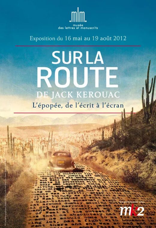 Voyage sur la route des. La route наташа сен-пьер. хронология в дороге керуак.
