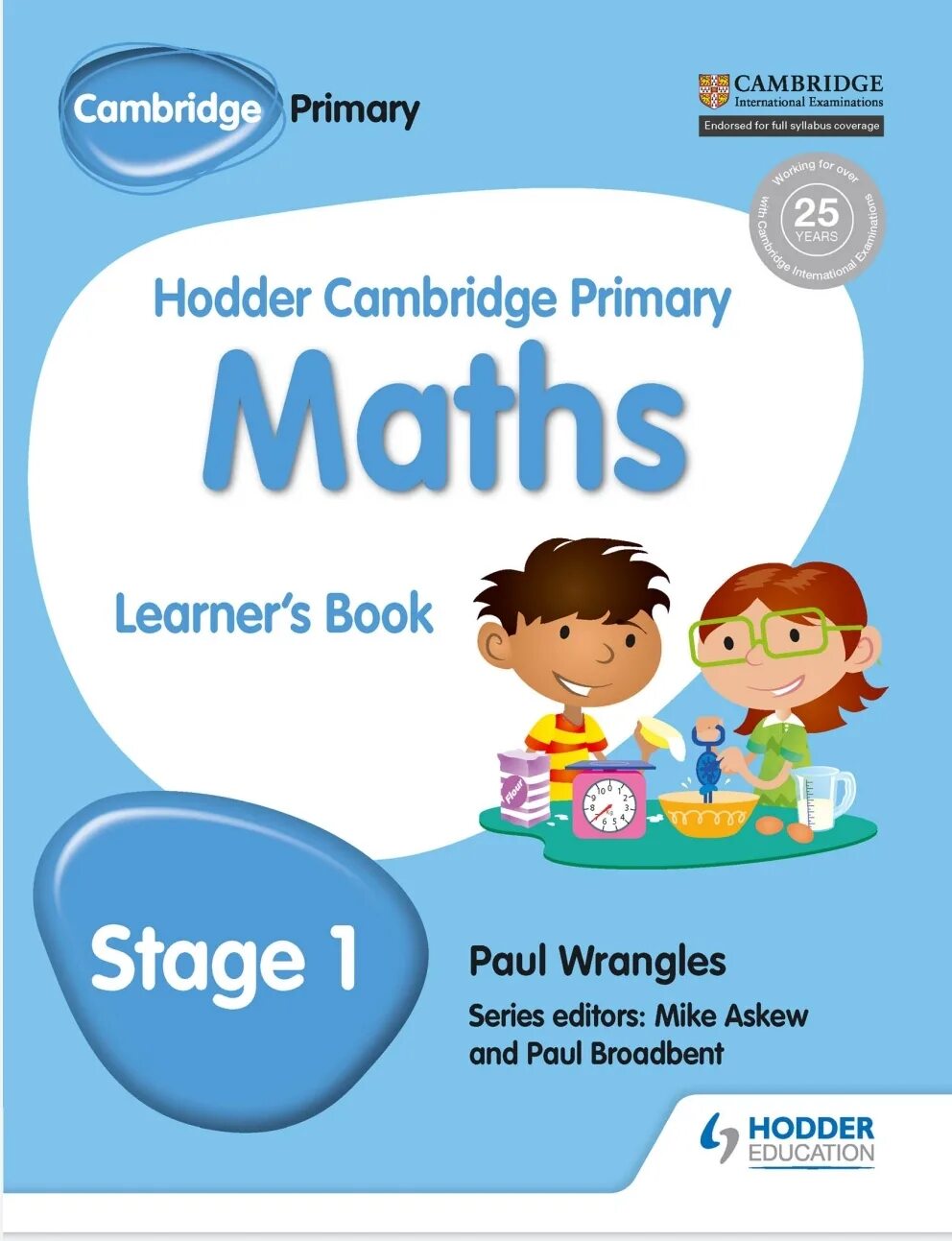 Cambridge mathematics. Cambridge Primary Mathematics Stage 1 Learner's book. Cambridge Primary Mathematics Learners book 1. Cambridge Mathematics books. Hodder Cambridge Primary Math.