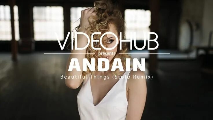 Andain beautiful things. Andain - beautiful things Remix. Andain Gabriel beautiful things. Beautiful things Andain певица.