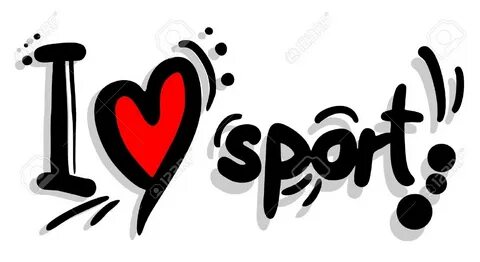 I love sporting