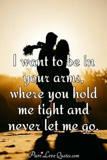 Hold me tight love