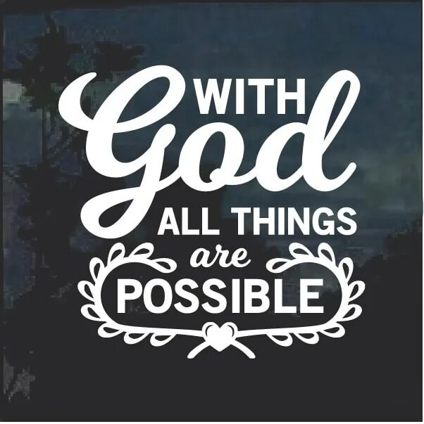 All things are possible. With god all things are possible. things are possible. with god all things are possible кольцо.