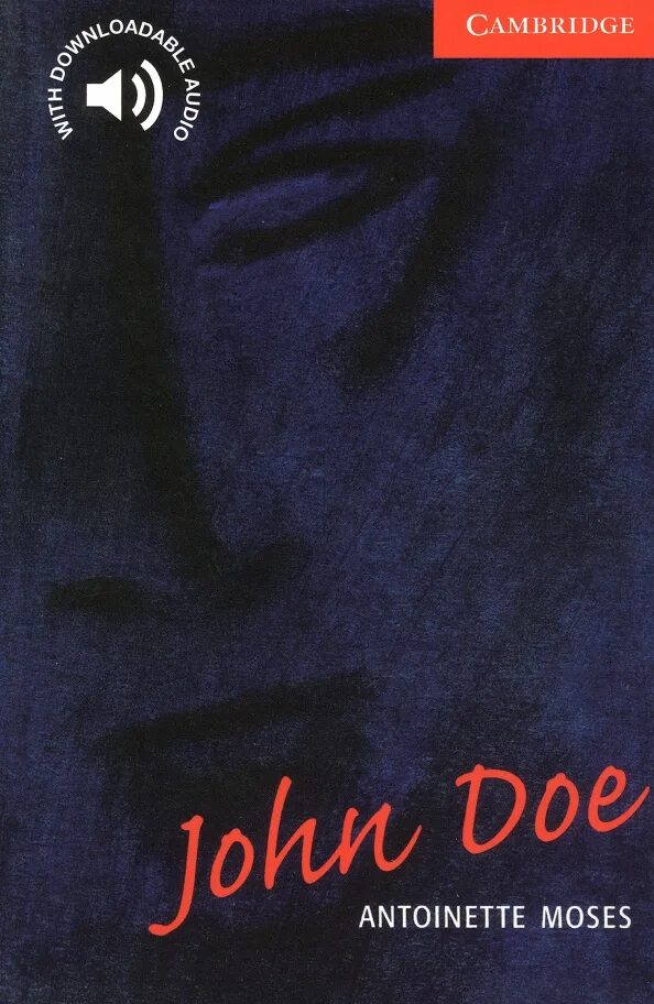 Here is an extract from antoinette moses. Cambridge reading books. john doe. antoinette moses &quot;john doe&quot;. moses antoinette &quot;book boy&quot;.