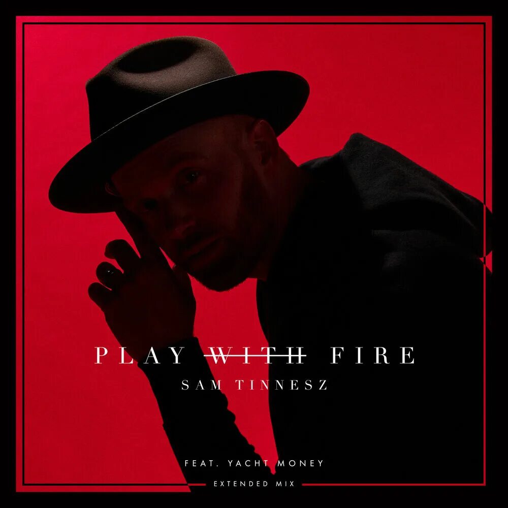 I always like to play with fire. Sam tinnesz, yacht money - play with fire (feat. yacht money). sam tinnesz. play with fire sam tinnesz. play with fire sam tinnesz feat. yacht.