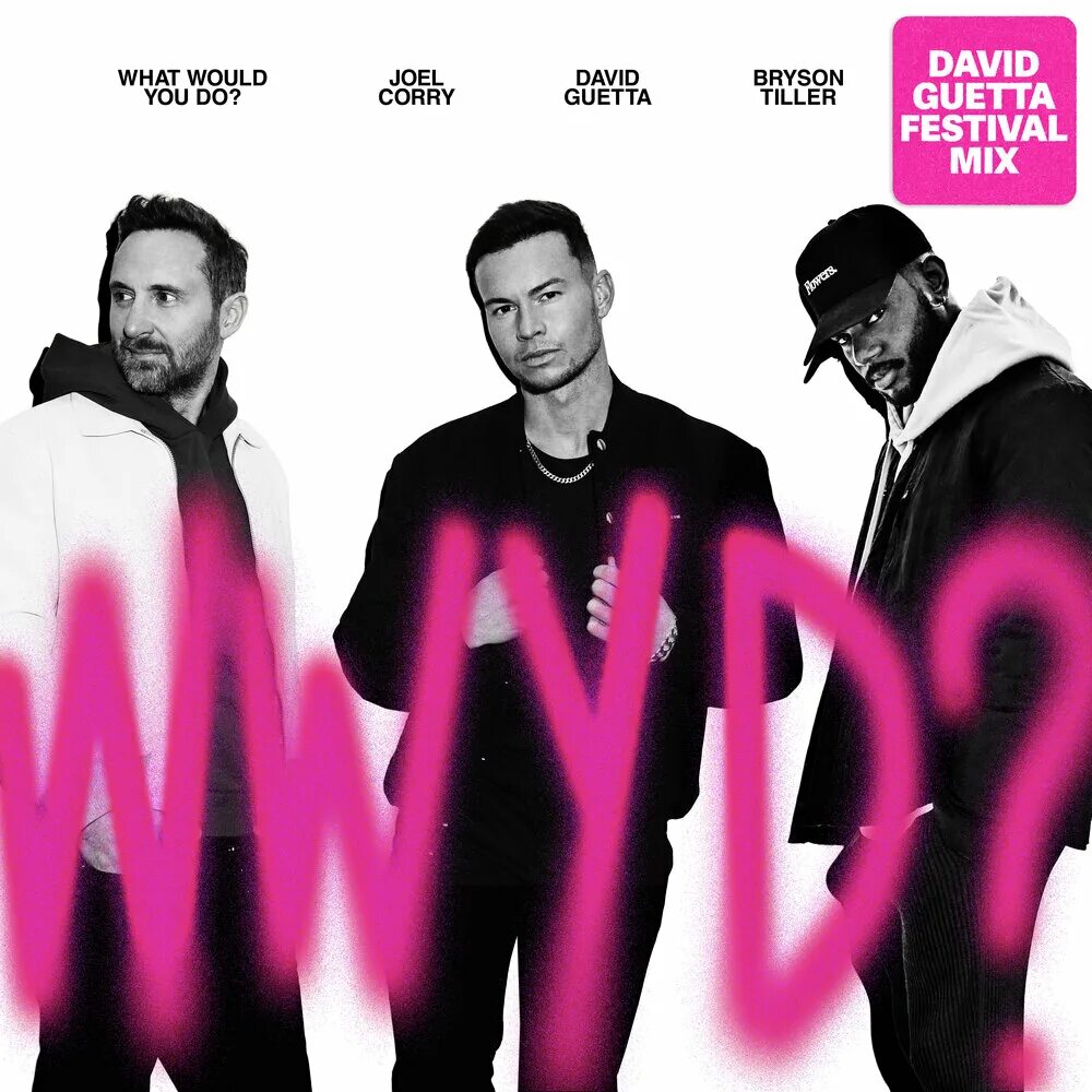Joel corry raye david guetta. Дэвид гетта 2025. david guetta 2025. guetta david &quot;pop life&quot;. david guetta what would you do.