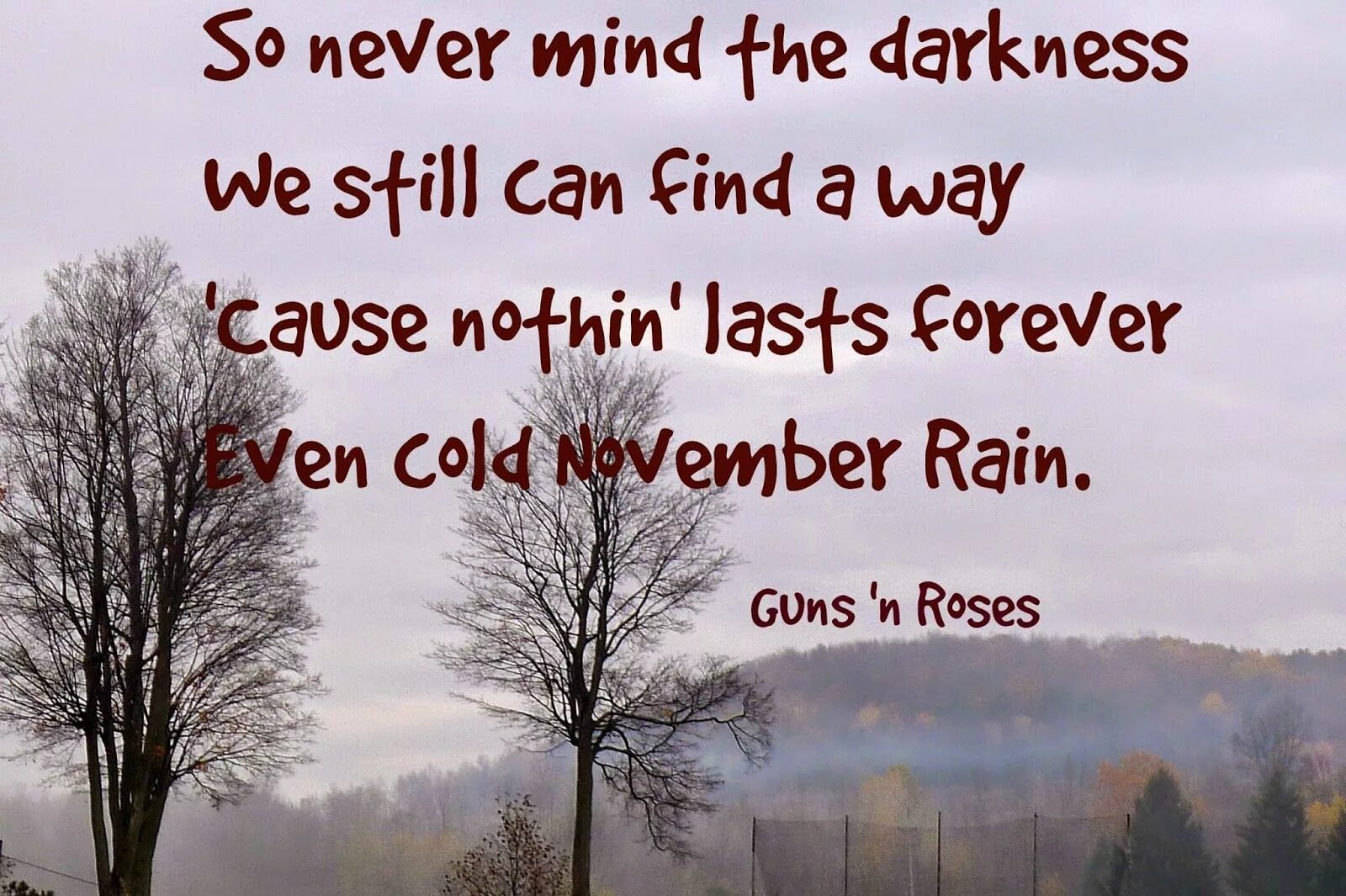 Cold november. Новембер Рейн. November Rain текст. November Rain Jojo. November Rain перевод.