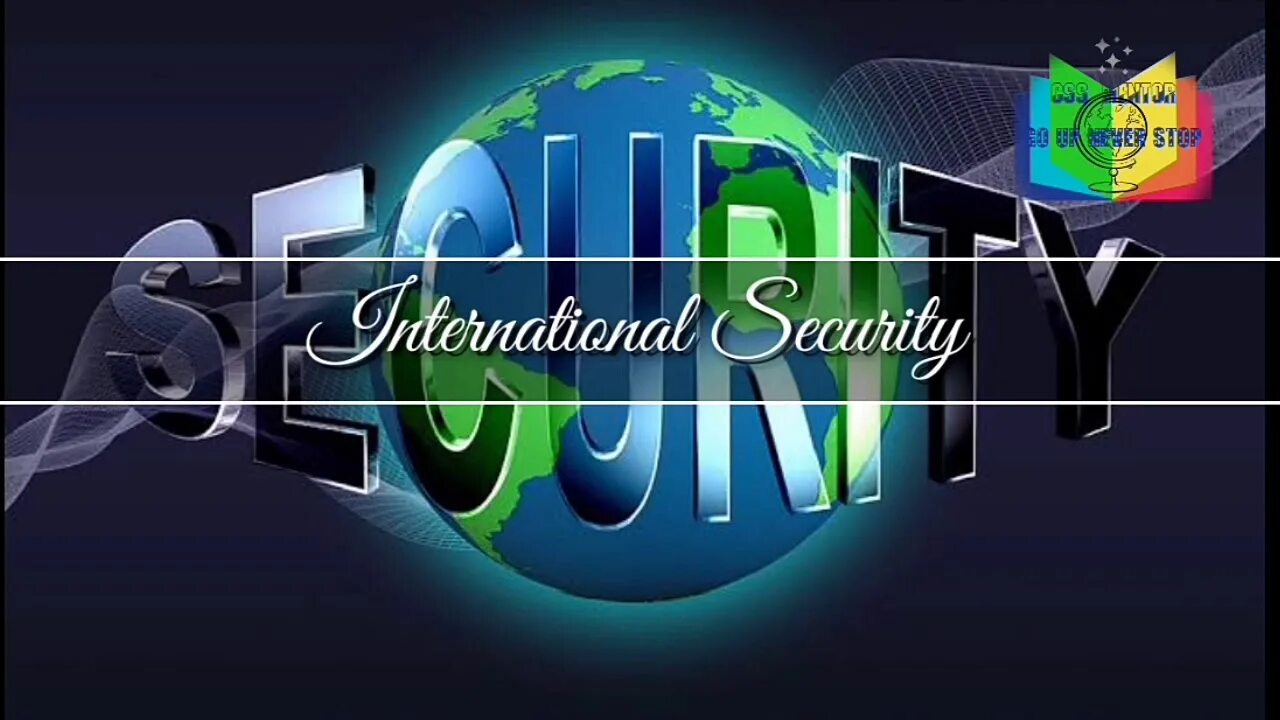 Global sec. International security. global security. security in international relations. international security law.