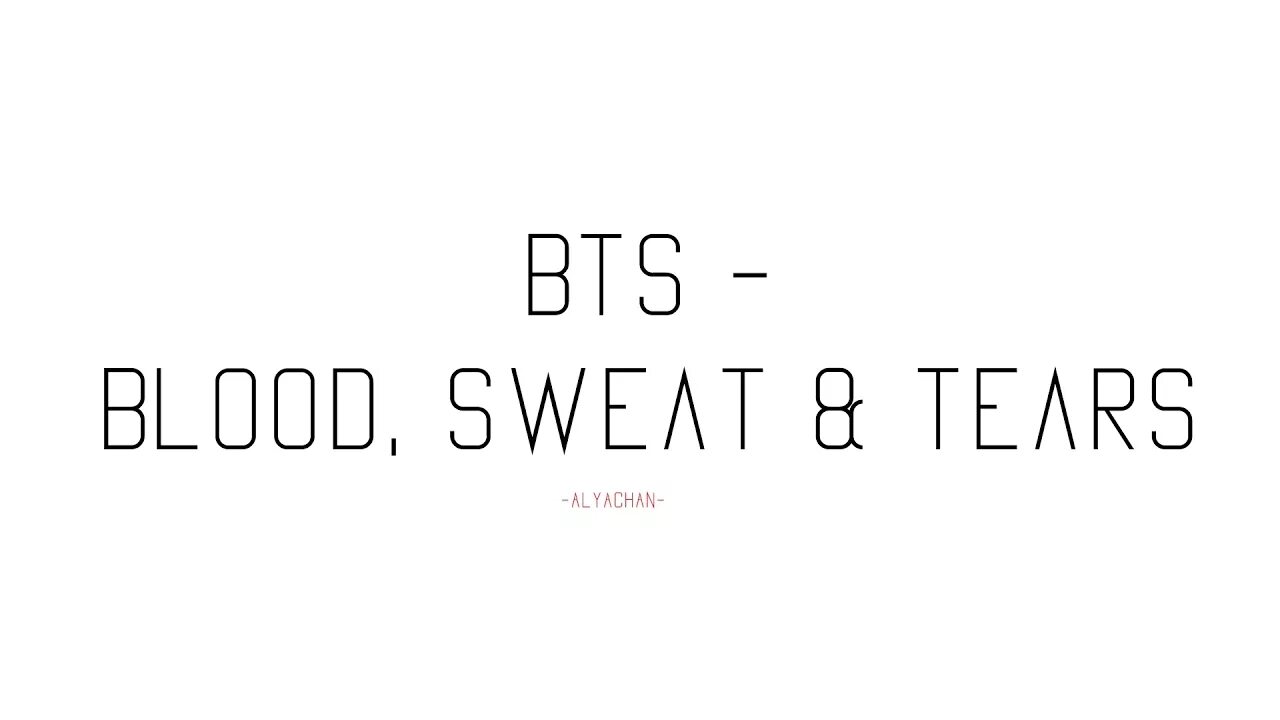 Sweet tears. Blood Sweat tears BTS альбом. BTS Blood Sweat tears logo. Песни БТС Blood Sweat tears. Blood Sweat and tears BTS обложка.