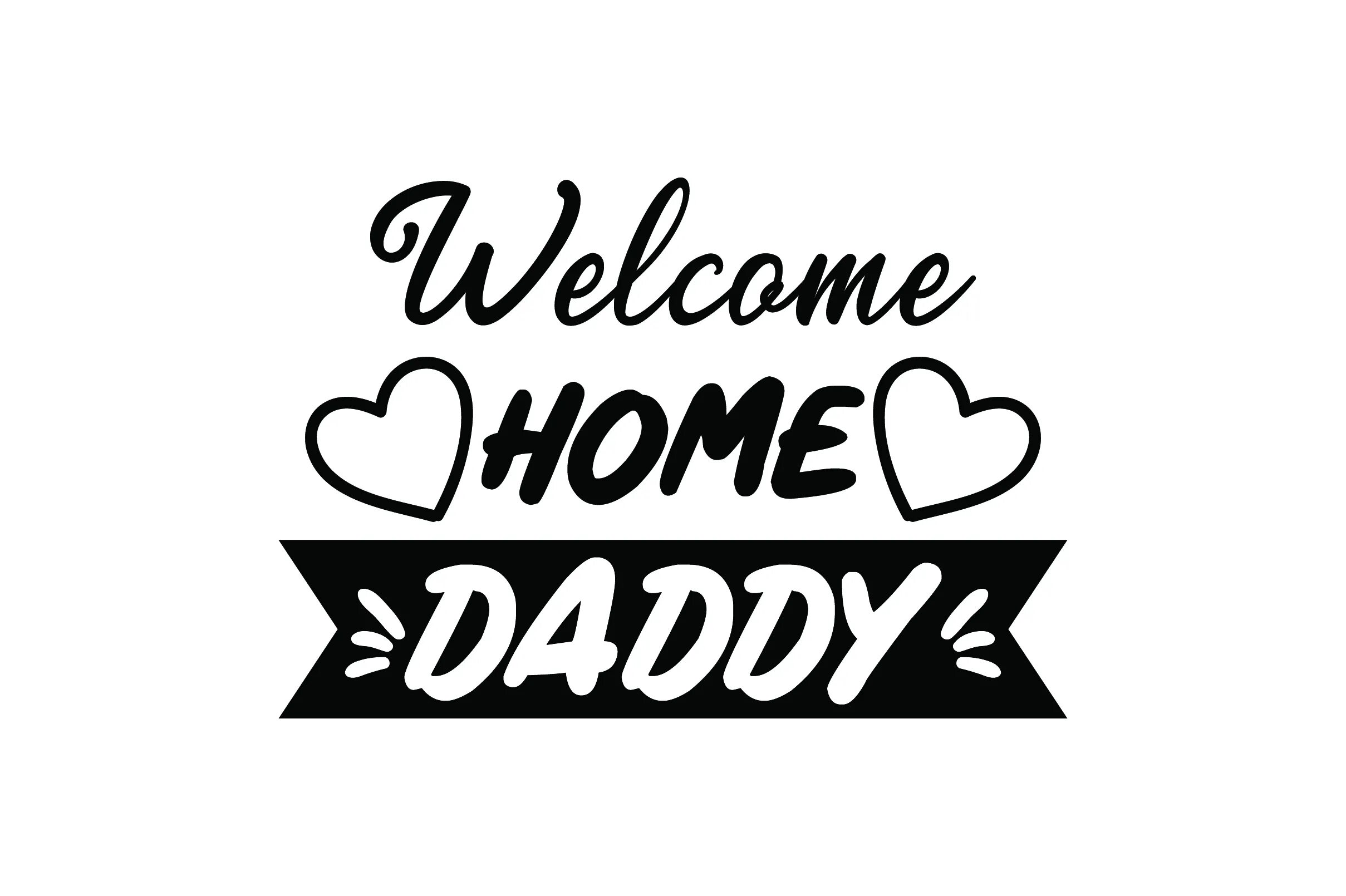 Welcome home картинки. Welcome back daddy chilla's art. Плакат welcome home. Welcome back daddy chilla's art. Welcome daddies.