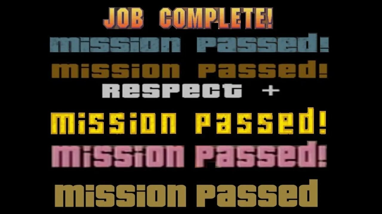 Complete the mission to obtain 15. GTA Mission Passed. ГТА Mission complete. Mission Passed GTA 2. Mission Passed GTA San Andreas.