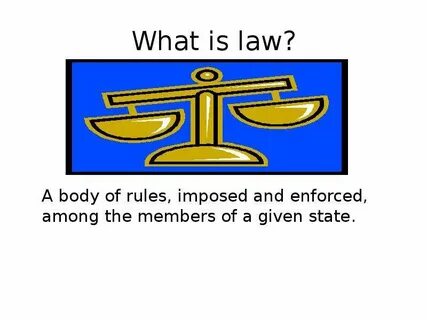 3 what is law