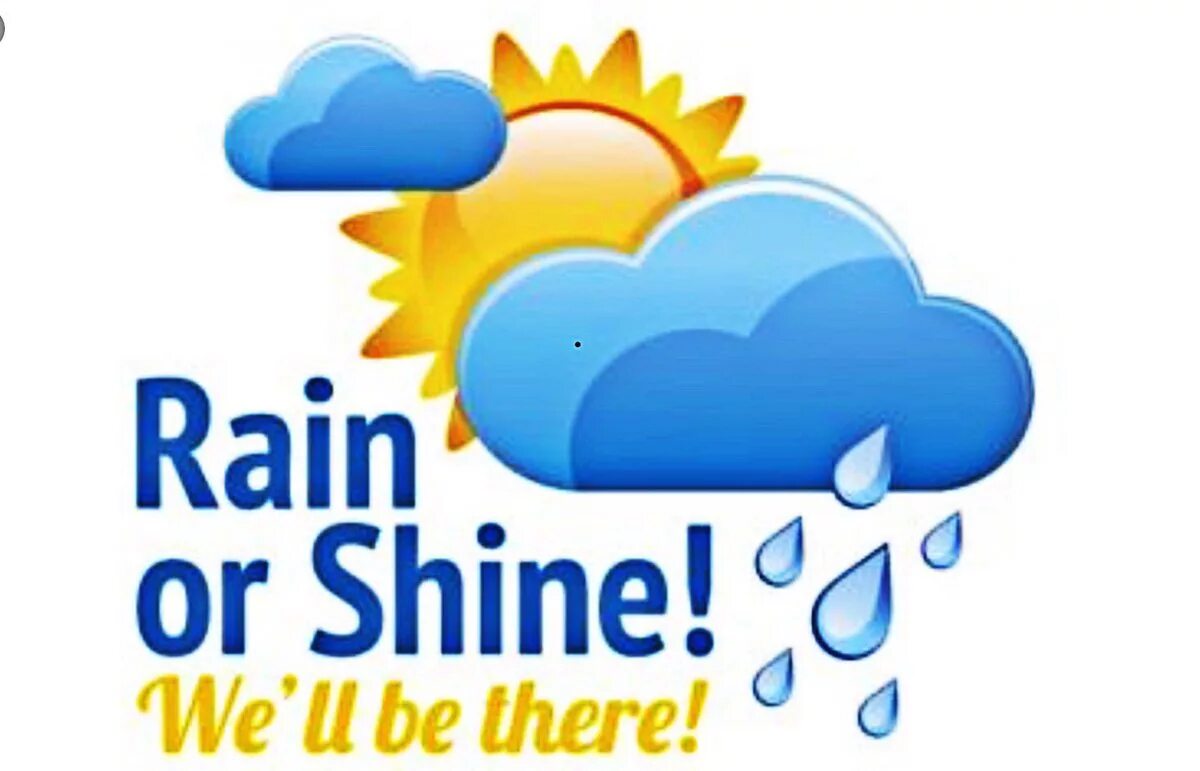 Come rain or shine idiom. Come rain or shine. Английские идиома come rain or shine в картинках. Идиома про дождь. Rain or shine идиома.
