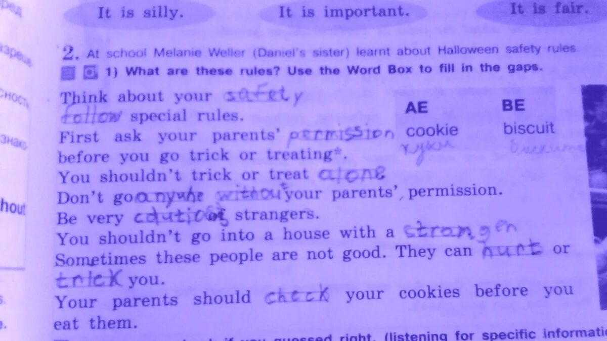 Be very special. Are these your parents перевод. It was Halloween Night so my sister and i decided to go Trick-or-treating перевод текста. Put the elements into the gaps what do you think about my New car looks great it. Fill in the gaps with the Words from the Box : Geena has a Cat which she found in the Street ,....??.