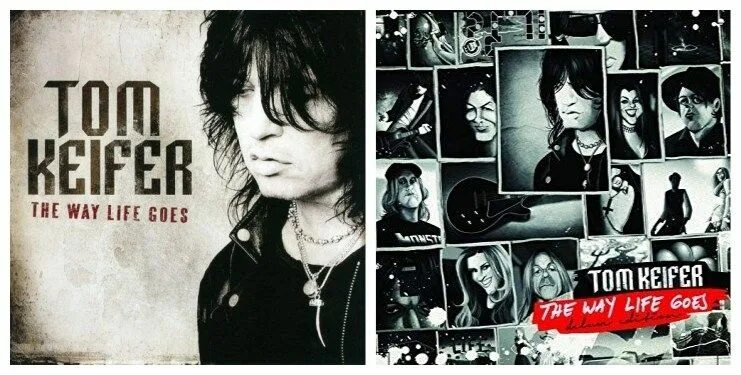 Tom Keifer the way Life goes. The way Life goes том Кейфер. The way Life goes - Deluxe Edition Tom Keifer. Tom Keifer. The way Life goes. 2017.