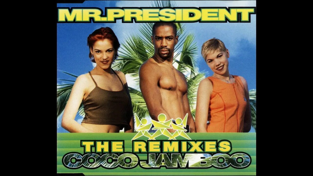President обложки альбомов. President - coco jamboo (radio version). Фото коко джамбо. Mr. Коко джамбо.