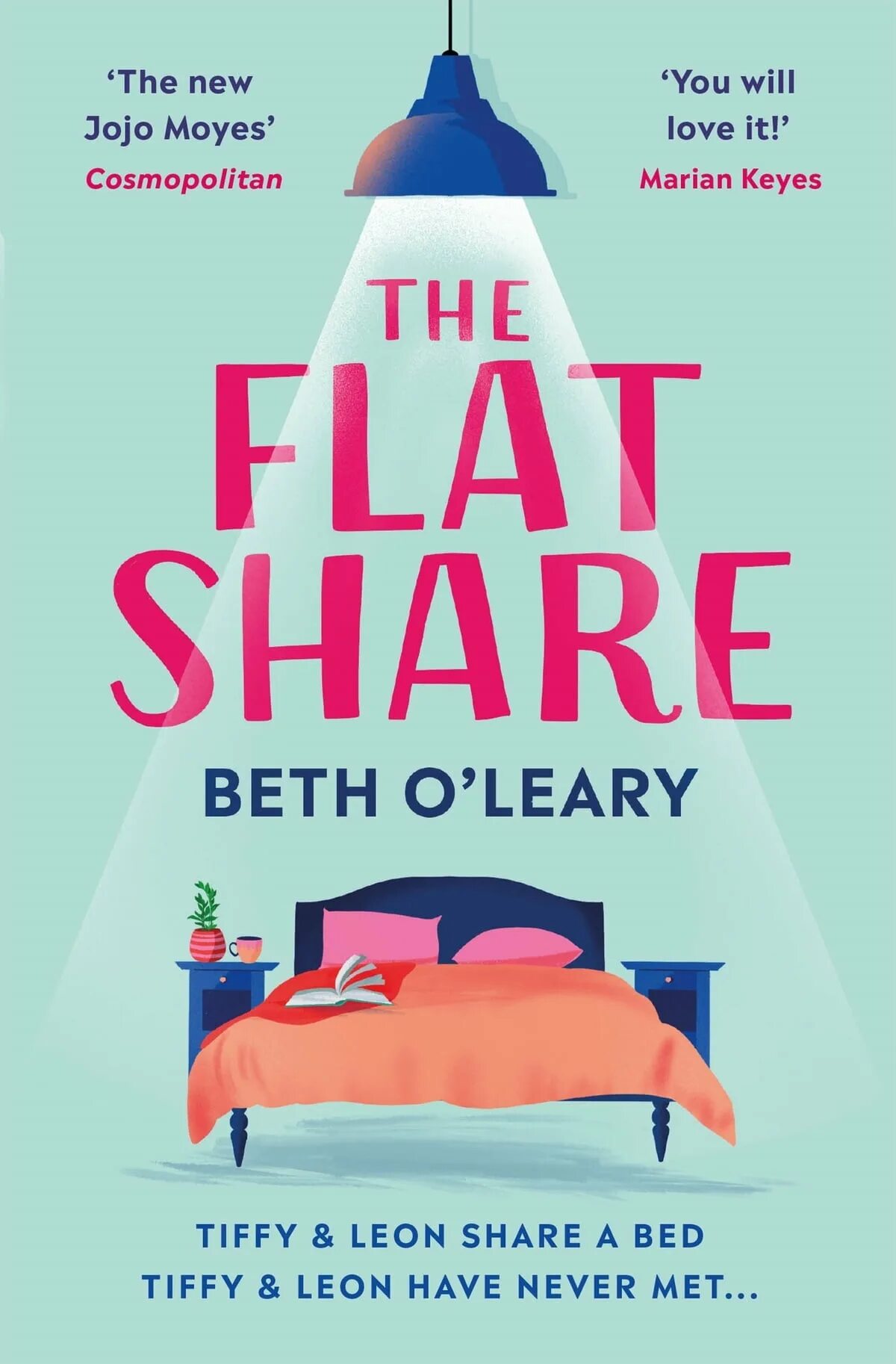 Share a flat. Beth o'Leary. The flatshare. Beth o'Leary books.