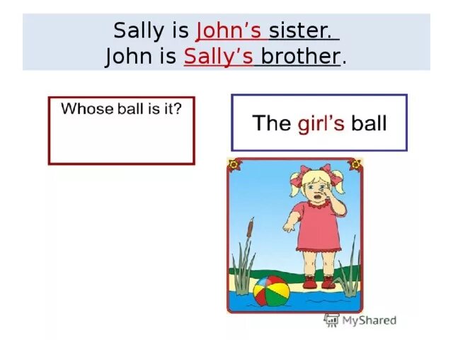 Sally is my sister