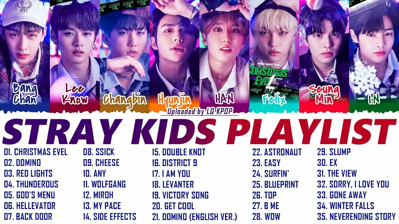 Stray Kids playlist. Плейлисты Stray Kids. Список песен стрейкиддс. Stray Kids дорамы. Песня 13 stray kids