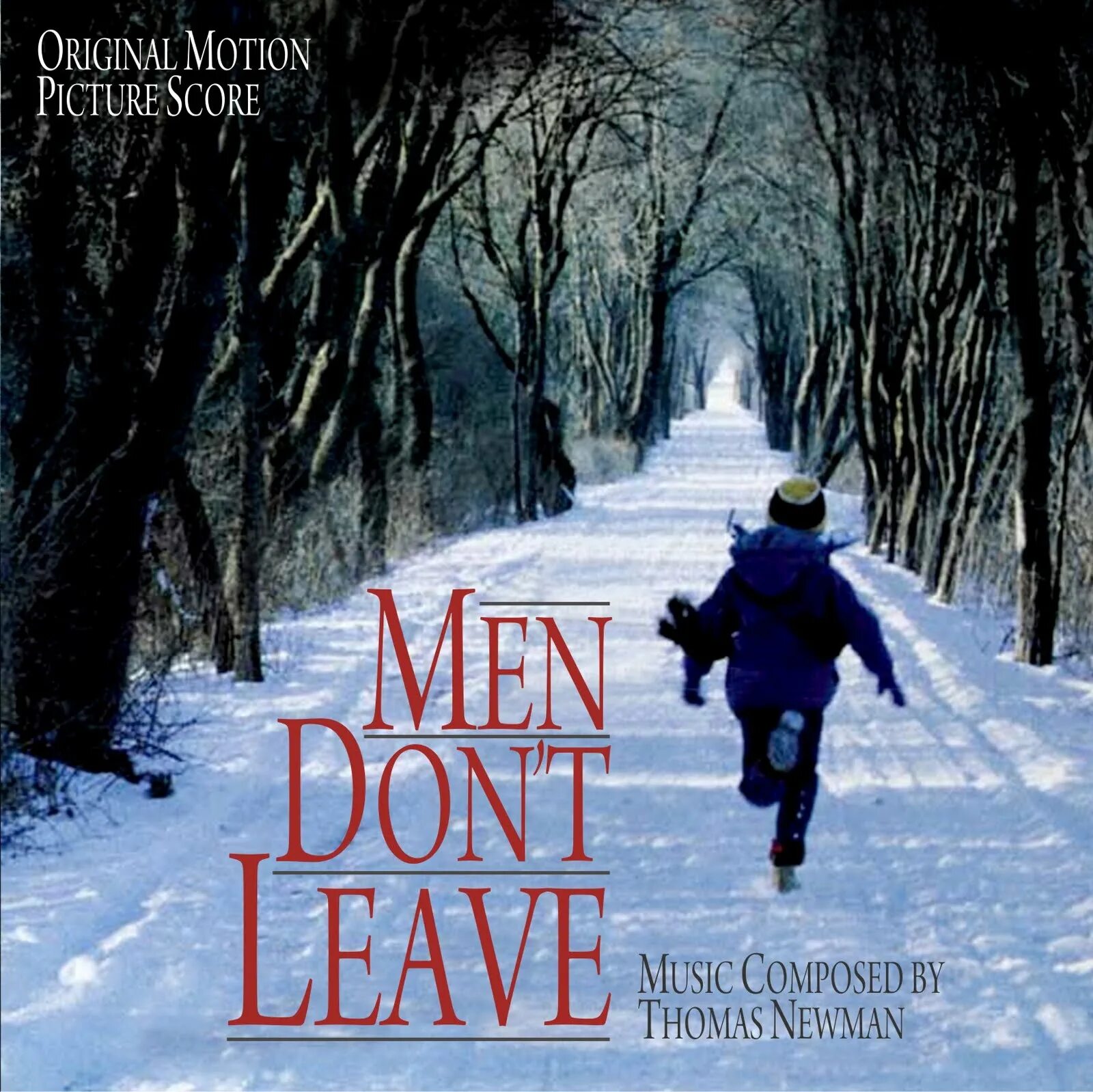 Мужчины не уходят (men don't leave). Thomas Newman.