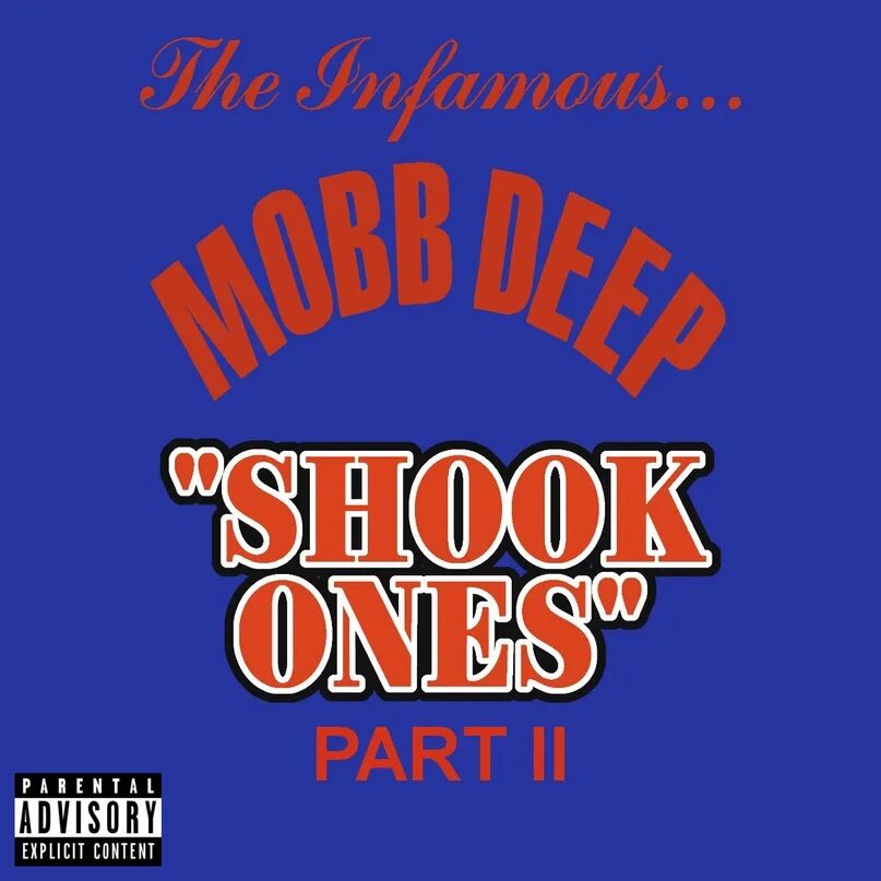 Mobb deep shook ones pt