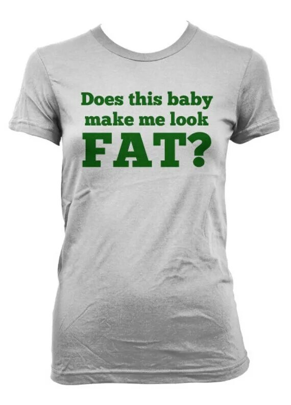 I look awesome. Футболка fat sir. do i look fat. does this t-shirt make me look fat?. i make single moms shirt.