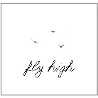 Fly high текст