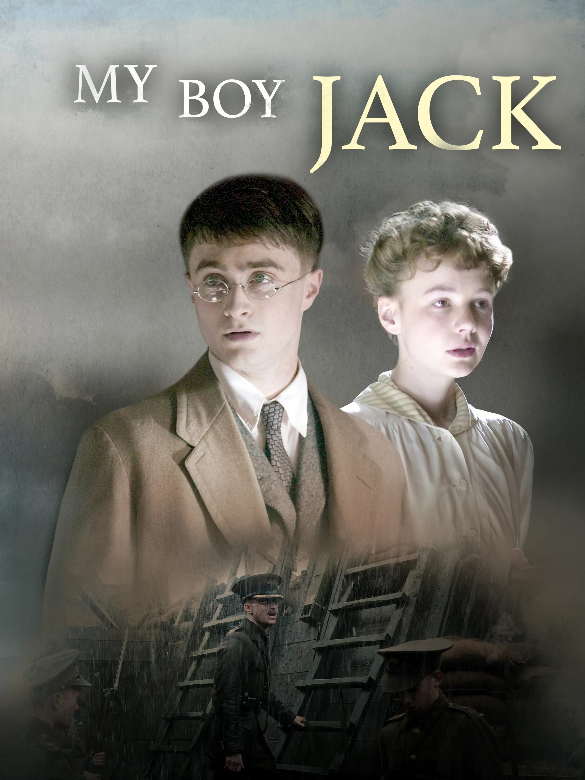 My boy book. "Мой мальчик Джек" (2007). Киплинг мой мальчик Джек. Джек Киплинг Дэниел Рэдклифф.