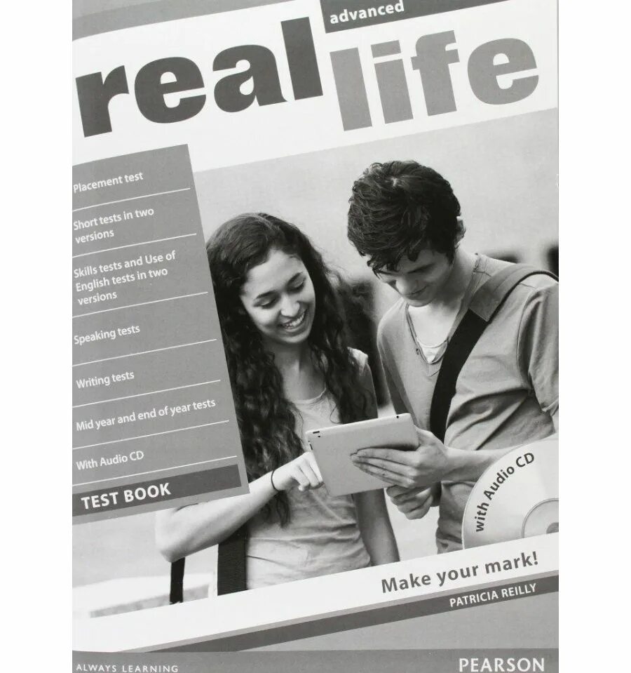 Real Life учебник. Тест книги. Advanced Tests. Книга с CD.