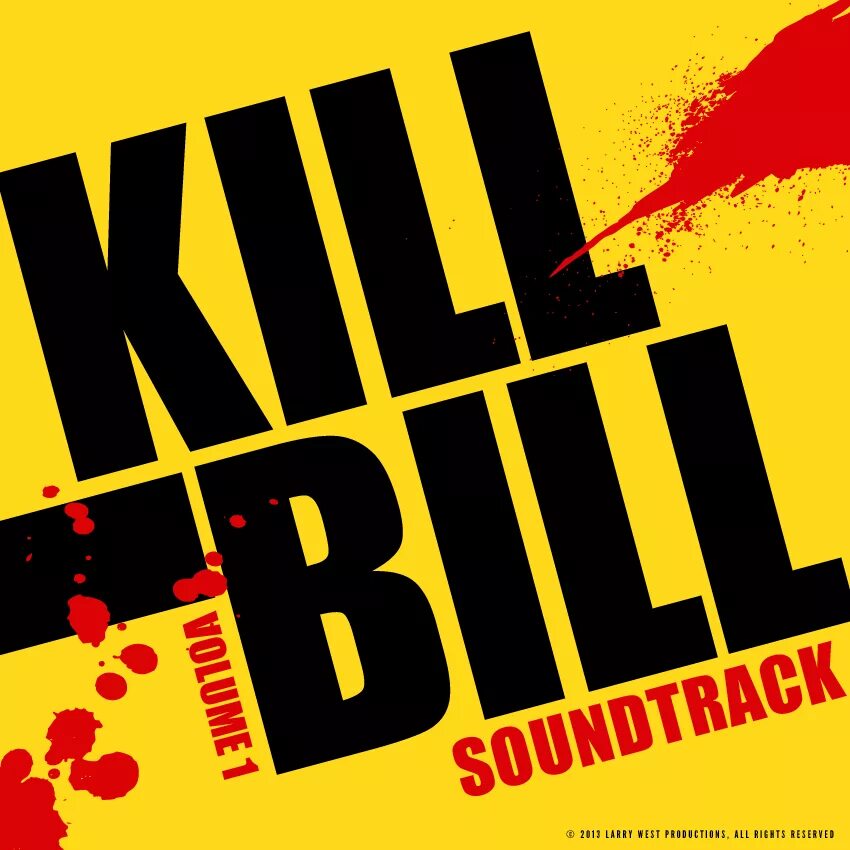 Kill kill ost. Kill Bill OST. Kill Bill Vol 1. Kill Bill Vol 2 OST.