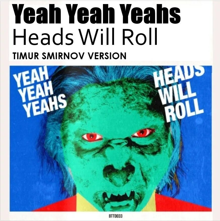 Yeah yeahs heads will roll remix