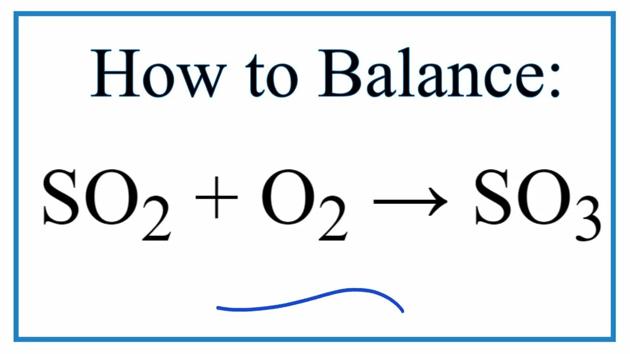 Продукты реакции so2 o2. So2+o2 баланс. So2+o2. RB+cl2. So2 o2 so3.