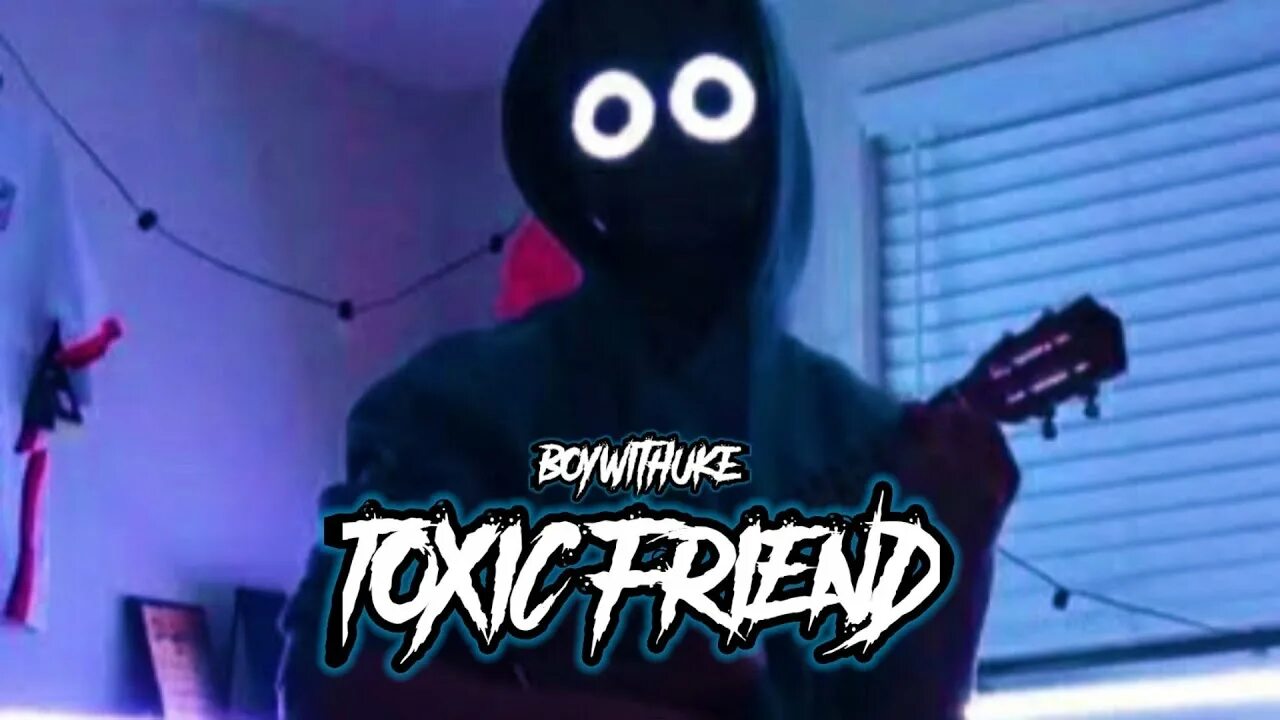 Toxic boywithuke. Toxic boywithuke текст. Boywithuke на аву. Toxic boywithuke обложка.