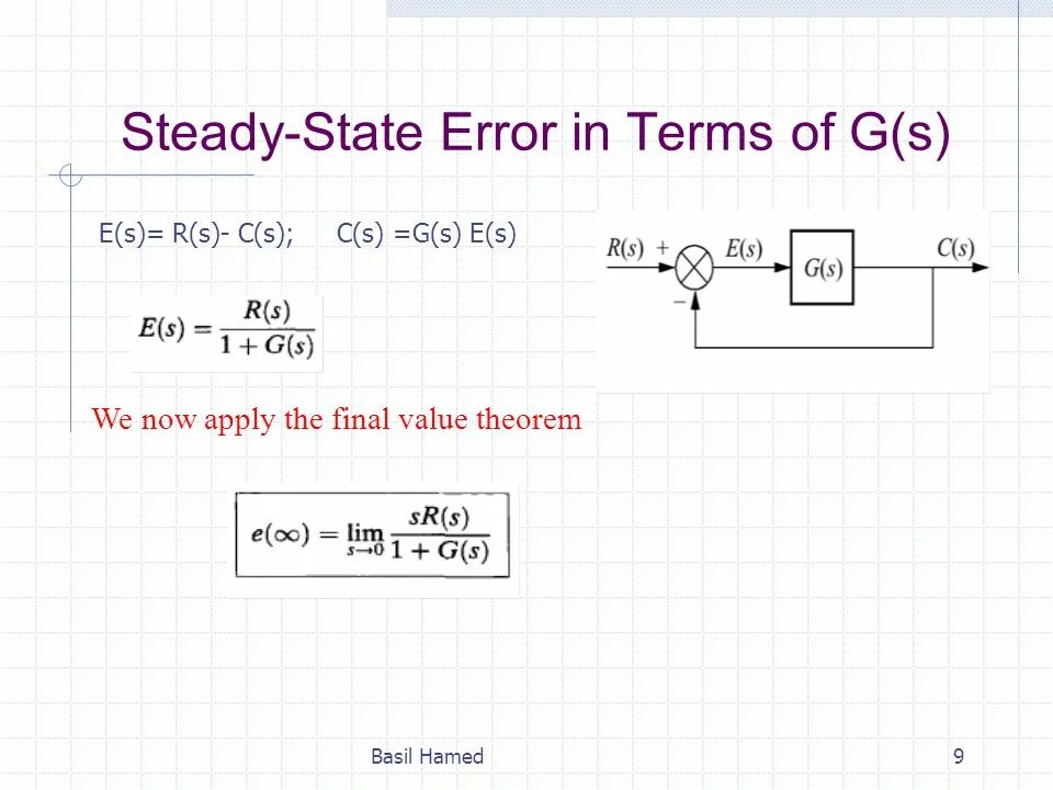 Final value Theorem and steady State Error. Steady Control. The Finals Error. Squeeze Theorem.
