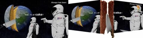 Has always been but