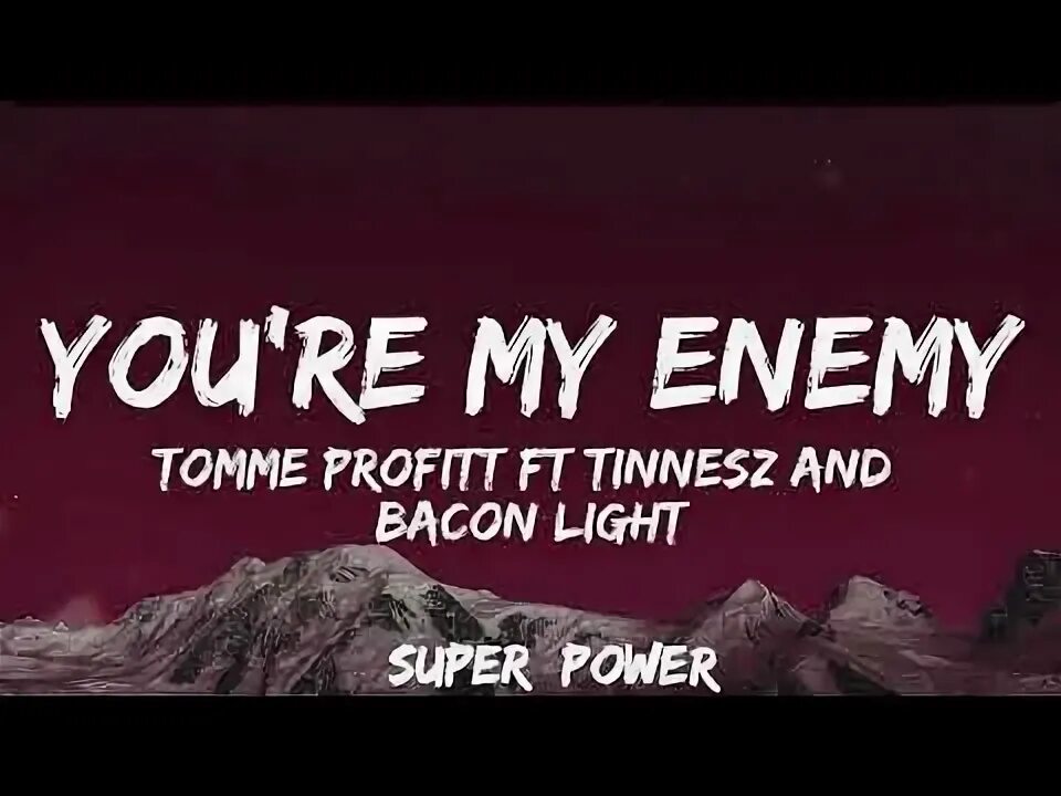 Feat. Sam tinnesz & beacon light) - tommee profitt. Feat. Tommee profitt, beacon light, sam tinnesz — enemy. Enemy tommee profitt beacon light песня.