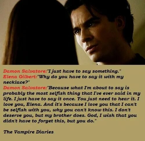 Damon Salvatore quotes Love. Фанфик say something. Quotes about Vampires.