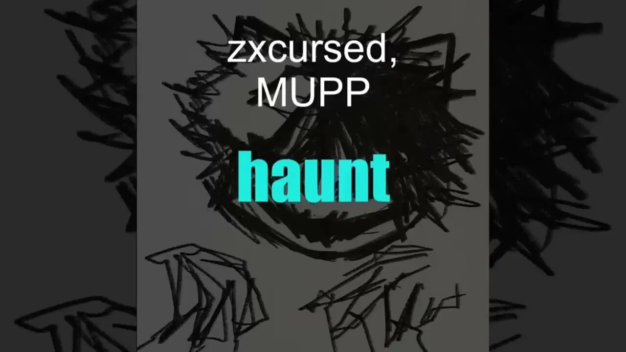 Haunt ZXCURSED текст. Mupp лицо. ZXCURSED, Mupp - avoid myself обои. Mupp и ZXCURSED. Avoid myself mupp