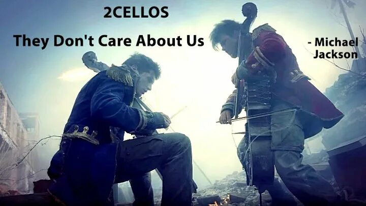 Don t care for them. 2cellos they don&#039;t care about us. группа 2cellos. they don&#039;t care not about us.