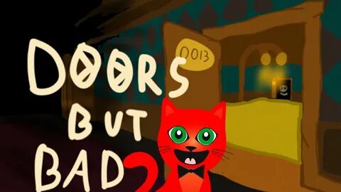 Doors but