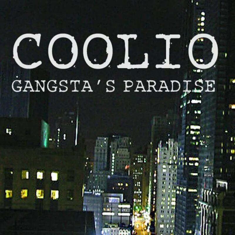 Gangsta’s Paradise Кулио. Coolio обложка. Coolio - Gangsta's Paradise (1995). Gangsta Paradise обложка. Coolio gangsta s paradise feat l v