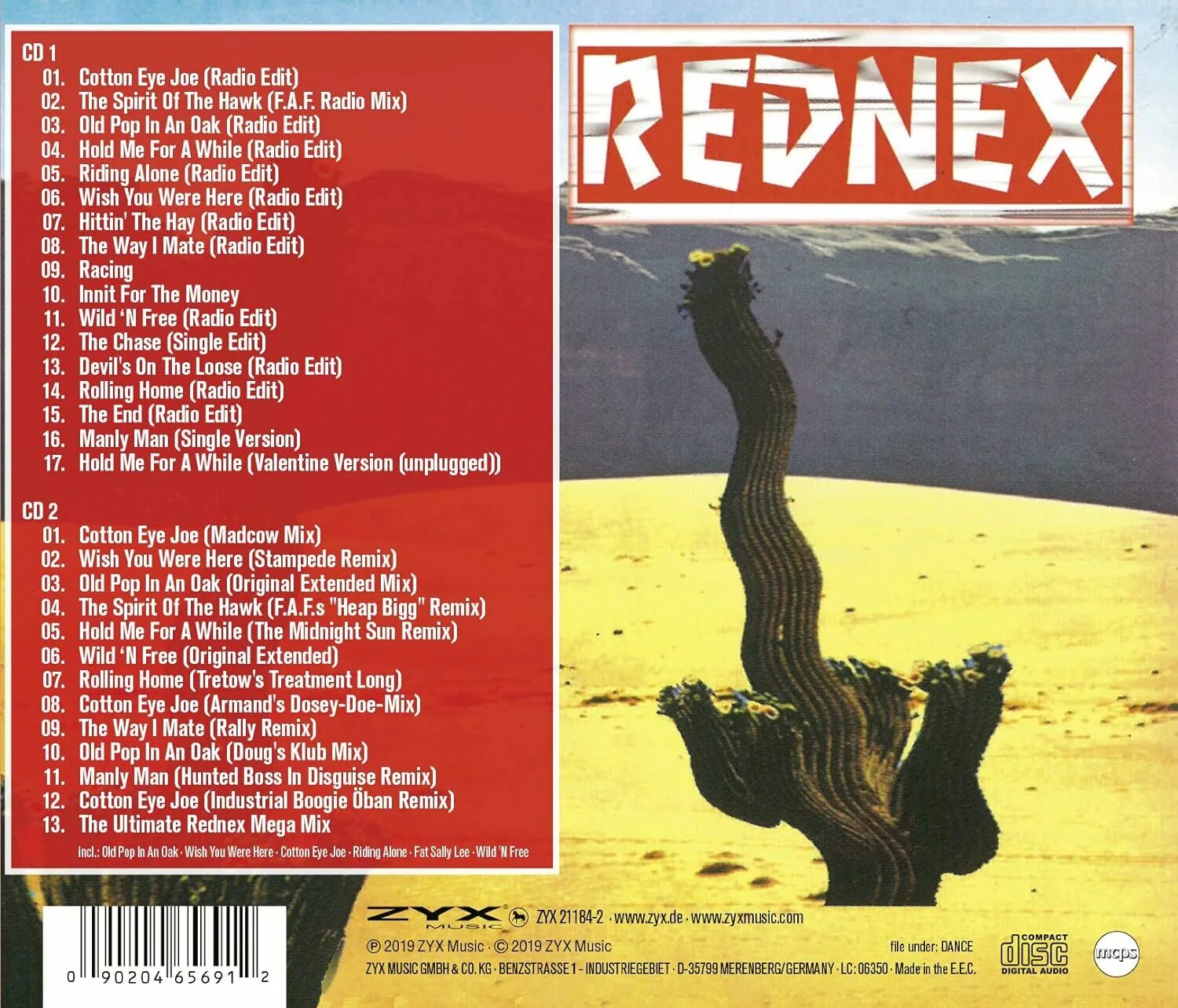 Cotton eye joe ремикс. Rednex CD. Rednex - Cotton Eye Joe обложка. Rednex - Greatest Hits & Remixes. Rednex old Pop in an Oak.