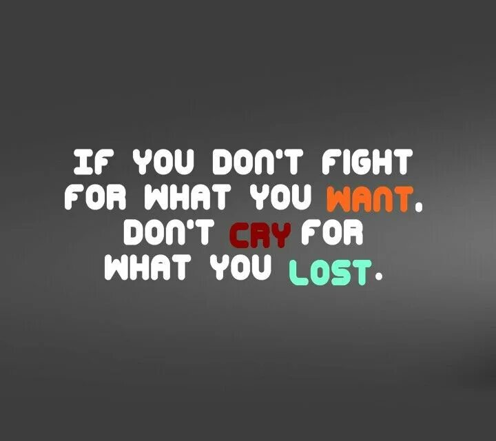 If you want it you need. If you want it you need