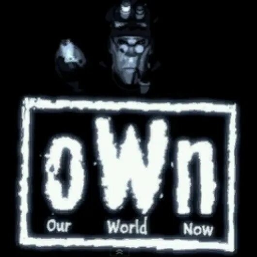 The world we now. Our World Now tf2. O.W.N. O.W.N tf2. Tf2 own.