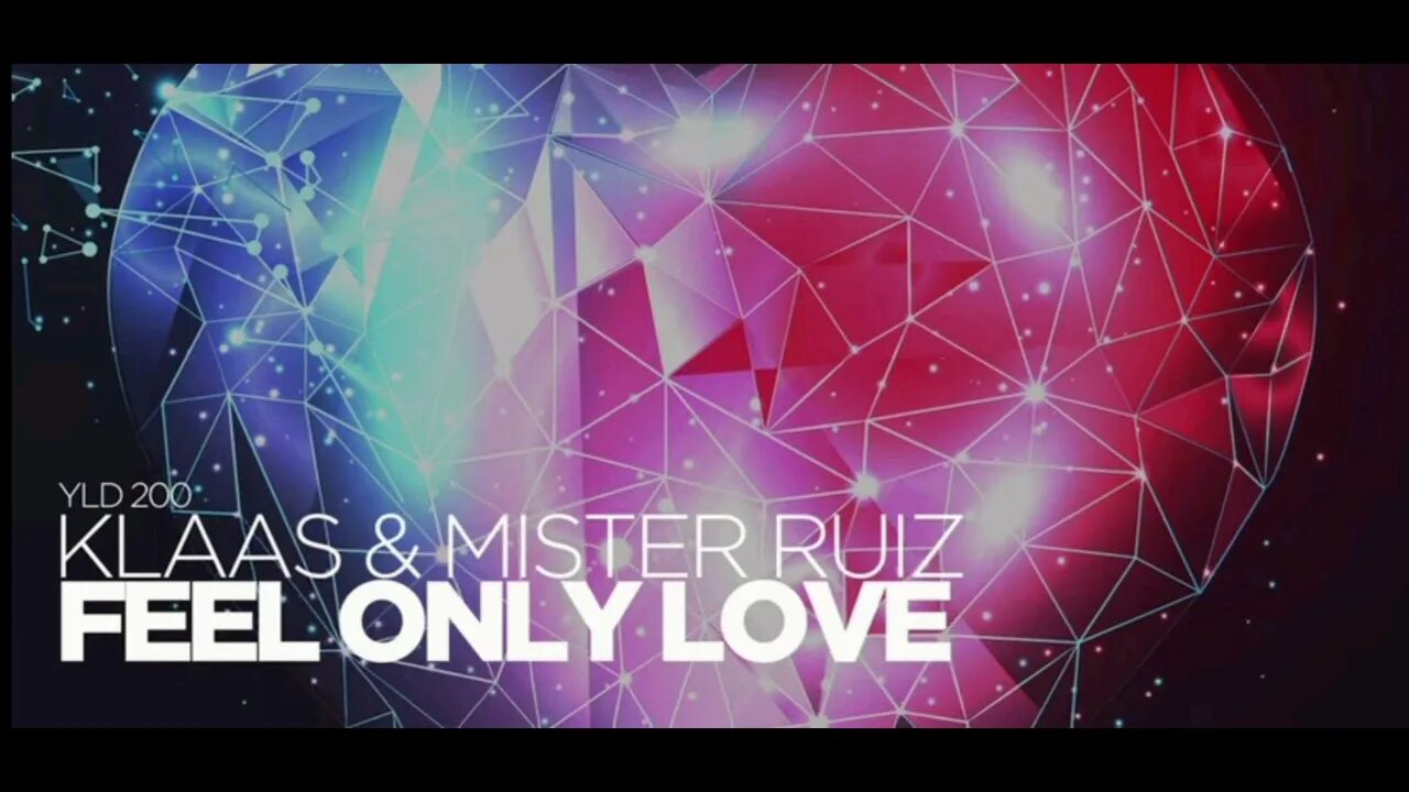 Feel only love. Klaas Mister Ruiz feel only Love. Mr Ruiz. Klaas & Mister Ruiz - already gone. Обложка Klaas.