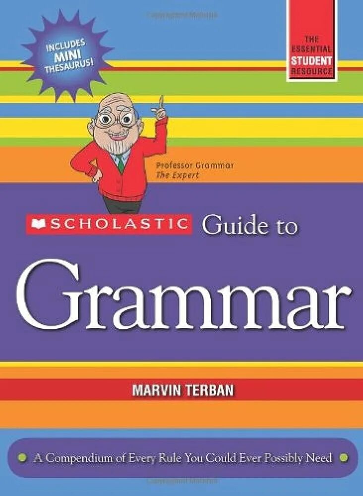 Grammar guide. Scholastic книги. scholastic grammar 2. guide to grammar. professor grammar.