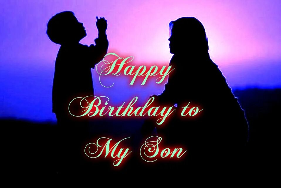 My son my life. Happy Birthday to son. Happy Birthday my son. Happy Birthday your son. Happy Birthday for son.