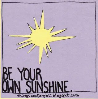 Be your sun
