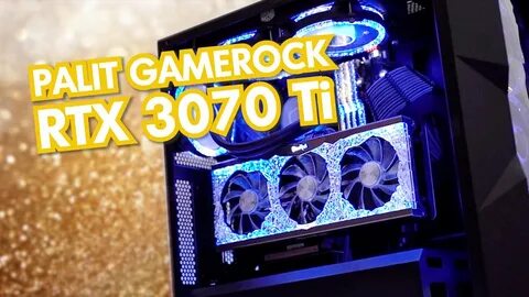 3070 ti gamerock